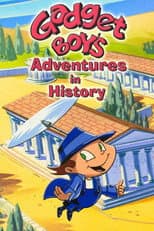 Poster for Gadget Boy's Adventures in History