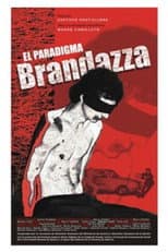 Poster for El paradigma Brandazza