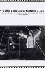 Poster for The Fable of Aggie and the Aggravated Attacks