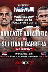 Poster for Radivoje Kalajdzic vs. Sullivan Barrera