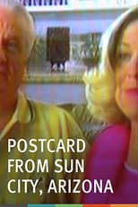 Poster for Postcard from Sun City, Arizona