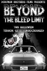 Poster for Beyond The Bleed Limit