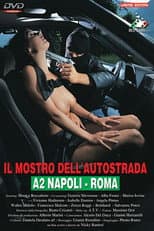Poster for Il mostro dell'autostrada Napoli-Roma