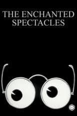 Poster for The Enchanted Spectacles