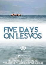 Poster for Five Days on Lesvos