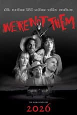 Poster for We're Not Them