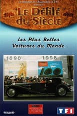 Poster for Le Défilé du Siècle : les plus belles voitures du monde