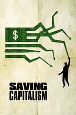 Poster for Saving Capitalism