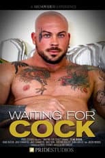 Poster for Waiting for Cock