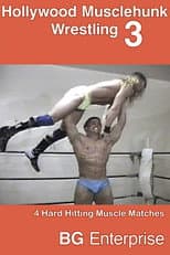Poster for Hollywood Musclehunk Wrestling 3
