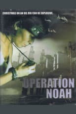 Poster for Operation Noah