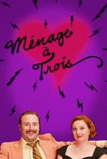 Poster for Ménage à Trois