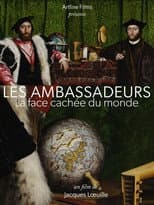 Poster for “The Ambassadors,” the hidden side of the world