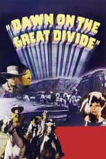 Poster for Dawn on the Great Divide