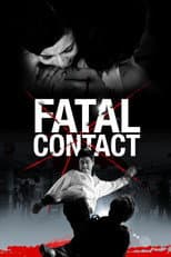 Poster for Fatal Contact