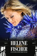 Poster for Helene Fischer - Immer weiter