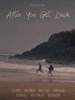 Poster for After You Get Back