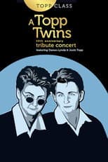 Poster for Topp Class: A Topp Twins Tribute Concert