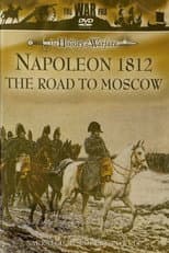 Poster for Napoleon 1812 - The Road to Moscow