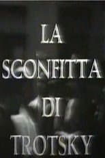 Poster for La sconfitta di Trotsky