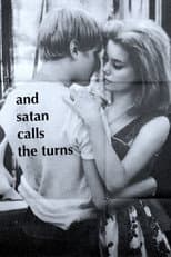 Poster for And Satan Calls the Turns