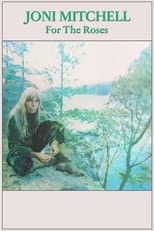 Poster for Joni Mitchell: For the Roses
