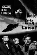 Poster for Where Are You, Louise?