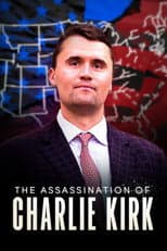 Poster for The Assassination of Charlie Kirk