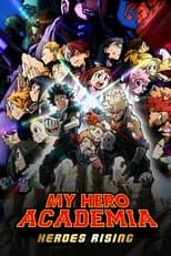 Poster for My Hero Academia: Heroes Rising