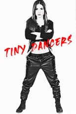 Poster for Tiny Dancers