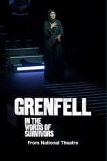 Poster for National Theatre at Home: Grenfell: In the Words of Survivors