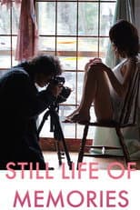 Poster for Still Life of Memories