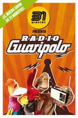 Poster for 31 Minutos: Radio Guaripolo