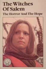 Poster for The Witches of Salem: The Horror and the Hope