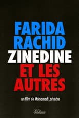 Poster for Farida, Rachid, Zinedine et les autres