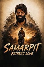 Poster for Samarpit Father’s Love