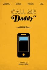 Poster for Call Me Daddy