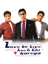 Poster for Love Ke Liye Kuch Bhi Karega