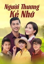 Poster for Người Thương Kẻ Nhớ