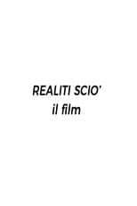 Poster for Realiti Scio': il film