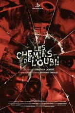 Poster for Les chemins de l'oubli
