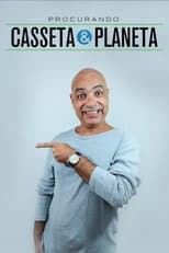 Poster for Procurando Casseta & Planeta