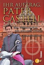 Poster for Ihr Auftrag, Pater Castell