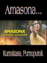 Poster for Amasona… Kumakasa, Pumuputok