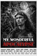 Poster for My wonderful Apocalypse