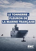 Poster for Le Tonnerre : Fleuron de la Marine Française