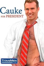 Poster for Cauke for President