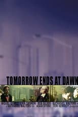 Poster for Tomorrow Ends at Dawn