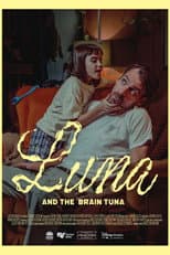 Poster for Luna and the Brain Tuna