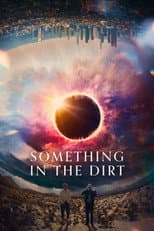 Poster for Something in the Dirt